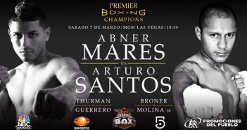 Abner Mares enfrenta a Arturo Santos