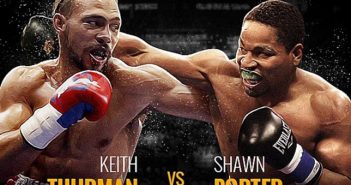 Se presentó el esperadísimo Keith Thurman Jr. vs Shawn Porter