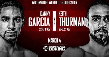 A pocos días del Keith Thurman vs Danny García