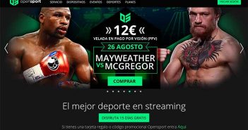 Opensport España dará en directo el combate Mayweather – McGregor