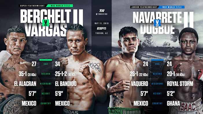 Berchelt vs Vargas y Navarrete vs Dogboe