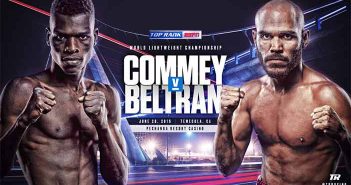 Richard Commey defenderá su título ante Ray Beltrán el 28 de junio Richard Commey vs Ray Beltrán