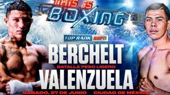 Miguel Berchelt vs Valenzuela