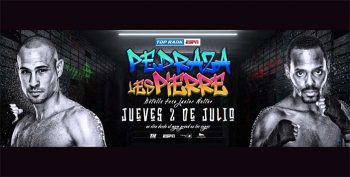 José Pedraza vs Les Pierre (Top Rank)