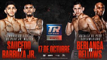 Saucedo vs. Barboza / Berlanga vs. Bellows