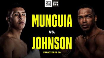 Jaime Munguía vs Tureano Johnson DAZN